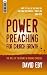 Power Preaching For Church Growth by David Eby Power Preaching For Church Growth by David Eby