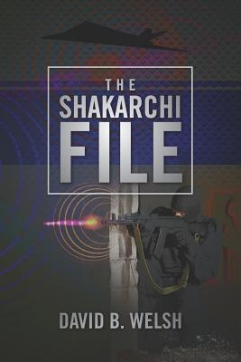 The Shakarchi File: A Novel