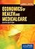 Economics of Health and Med...