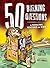 50 Burning Questions by Tanya Lloyd Kyi