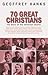70 Great Christians: The Story of the Christian Church (Biography)