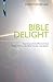 Bible Delight: Heartbeat of...