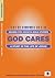 God Cares: A Study in the L...