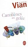 Cantilènes en gelée