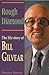 Rough Diamond: The Life Story of Bill Gilvear (Biography)