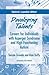 Developing Talents: Careers for Individuals with Asperger Syndrome and High-Functioning Autism