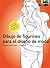 Dibujo de figurines para el diseno de moda/ Figurines Drawing for Fashion Design (Spanish Edition)