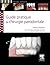 Guide Pratique de Chirurgie Parodontale