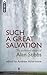 Such a Great Salvation: The Collected Essays of Alan Stibbs