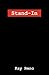 Stand-In (The Stand Trilogy...
