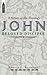 John, Beloved Disciple: a Survey of His Theology