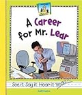 A Career for Mr. Lear