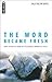 The Word Became Fresh: How ...