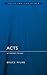 Acts by Bruce Milne