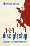 1-2-1 Discipleship by Christine Dillon