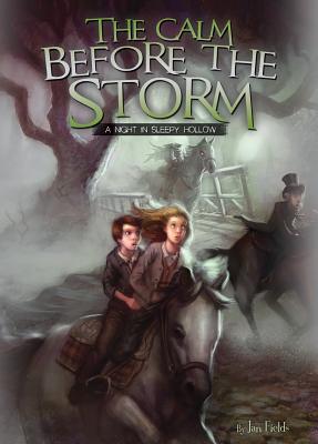 The Calm Before the Storm: A Night in Sleepy Hollow (Adventures in Extreme Reading #2)