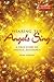 Hearing the Angels Sing: A ...