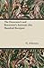 The Decorator's and Renovator's Assistant (Six Hundred Receipts) - Rules and Instructions For Mixing, Preparing, and Using Dyes, Stains, Oil and Water ... on Vellum, Card, Canvas, Leather, Wood,