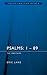 Psalms 1-89: The Lord Saves