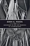 John G. Paton: Mi...