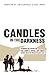 Candles in the Darkness (Biography)