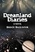 Dreamland Diaries