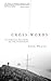 Cross Words: The Biblical D...