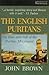 The English Puritans: The R...