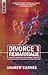 Divorce and Remarriage by Andrew Cornes
