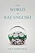 The World of Rae English by Lucy Rosenthal The World of Rae English by Lucy Rosenthal