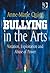 Bullying in the Arts: Vocation, Exploitation and Abuse of Power