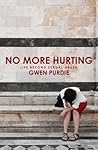 No More Hurting: Life Beyond Sexual Abuse