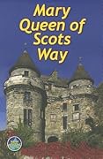 Mary Queen of Scots Way