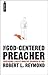 The God-Centered Preacher: ...