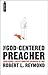 The God-Centered Preacher by Robert L. Reymond