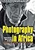 Photography in Africa: Ethn...