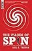 The Wages of Spin: Critical...