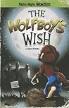 The Wolfboy's Wish by Sean Patrick O’Reilly