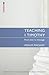 Teaching 1 Timothy: From text to message (Proclamation Trust)