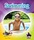 Swimming (Move Your Body: A Kid's Guide to Fitness)