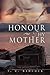 Honour Thy Mother by T.C. Badcock Honour Thy Mother by T.C. Badcock