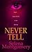 Never Tell