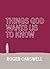 Things God wants us to Know