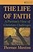 The Life of Faith by Thomas Manton