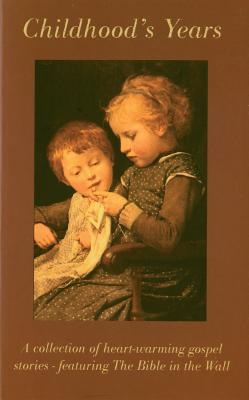 Childhood Years (Classic Fiction)