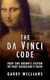 The Da Vinci Code: From Dan Brown’s Fiction to Mary Magdalene’s Faith
