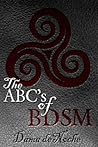 The ABC's of BDSM by Dama deNoche