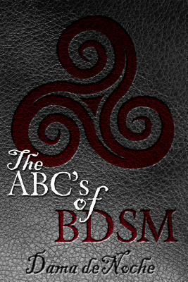 The ABC's of BDSM (Kindle Edition)