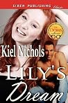 Lily's Dream (Lily's Dream #1) Lily's Dream (Lily's Dream #1)