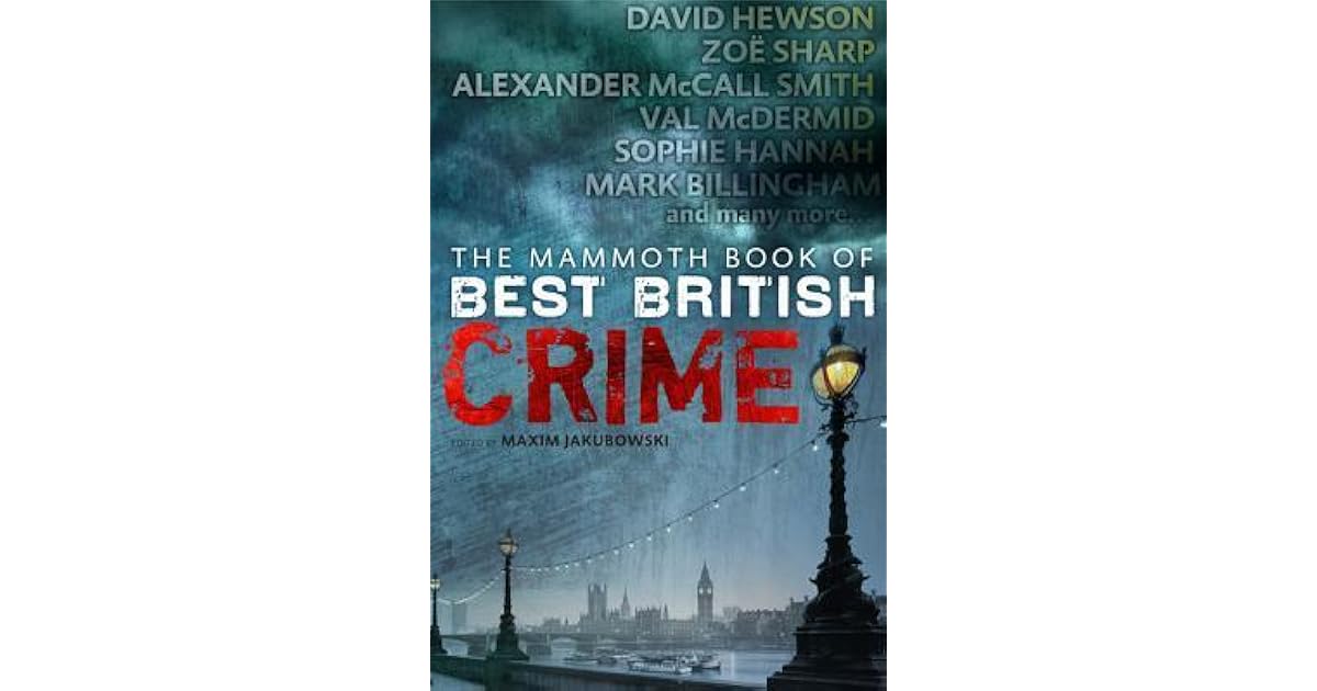 The Mammoth Book of Best British Crime 9 by Maxim Jakubowski